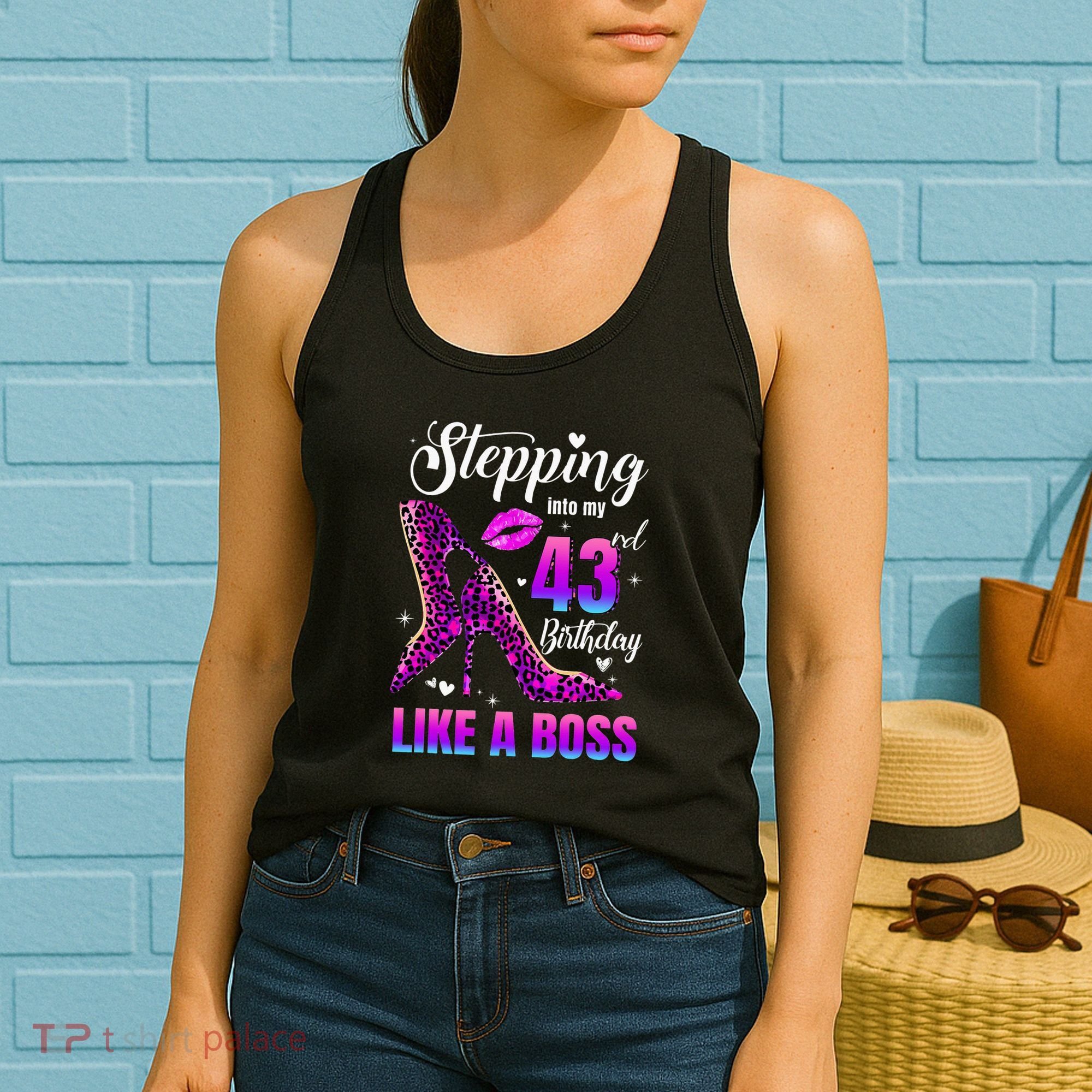 43 And Fabulous High Heels Stepping Into My 43Rd Birthday Women's Tank Top