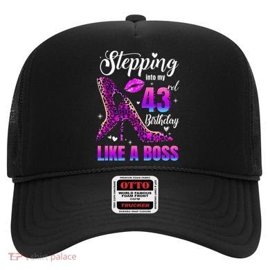43 And Fabulous High Heels Stepping Into My 43Rd Birthday Hat