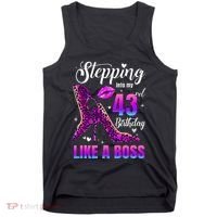 43 And Fabulous High Heels Stepping Into My 43Rd Birthday Tank Top thumb 0