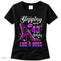 43 And Fabulous High Heels Stepping Into My 43Rd Birthday Women's T-Shirt thumb 0