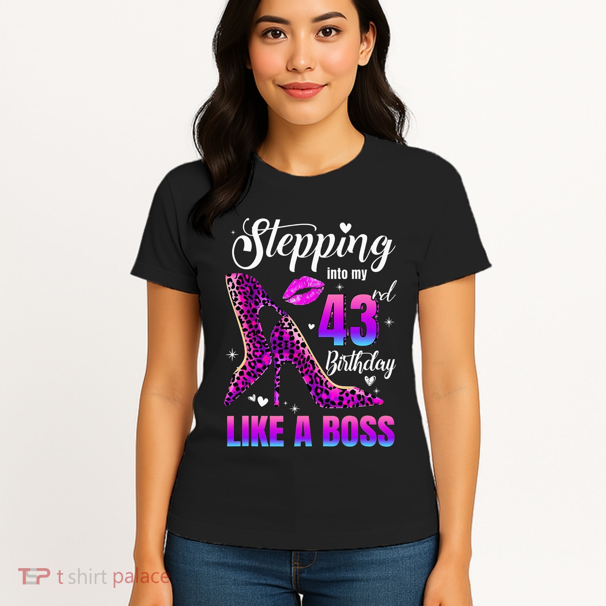 43 And Fabulous High Heels Stepping Into My 43Rd Birthday Women's T-Shirt