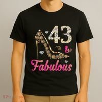 43 And Fabulous Funny 43th Birthday Cute Gift Beautiful Fun T-Shirt thumb 3