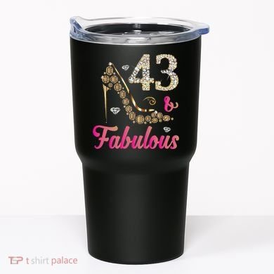 43 And Fabulous Funny 43th Birthday Cute Gift Beautiful Fun Tumbler