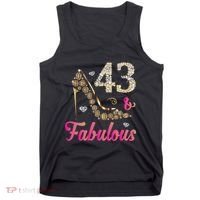 43 And Fabulous Funny 43th Birthday Cute Gift Beautiful Fun Tank Top thumb 0