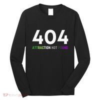 404 Attraction Not Found Funny Aroace Pride Aro Ace LGBTQ Long Sleeve Shirt thumb 0