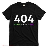 404 Attraction Not Found Funny Aroace Pride Aro Ace LGBTQ T-Shirt thumb 0