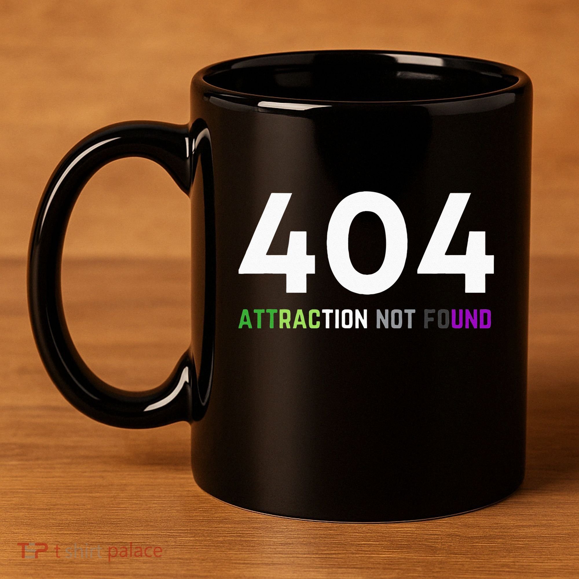 404 Attraction Not Found Funny Aroace Pride Aro Ace LGBTQ 11oz C Handle Ceramic Mug