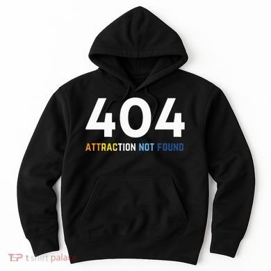 404 Attraction Not Found Funny Aroace Pride Aro Ace LGBTQ Hoodie