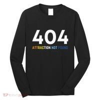 404 Attraction Not Found Funny Aroace Pride Aro Ace LGBTQ Long Sleeve Shirt thumb 0