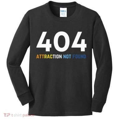 404 Attraction Not Found Funny Aroace Pride Aro Ace LGBTQ Kids Long Sleeve Shirt
