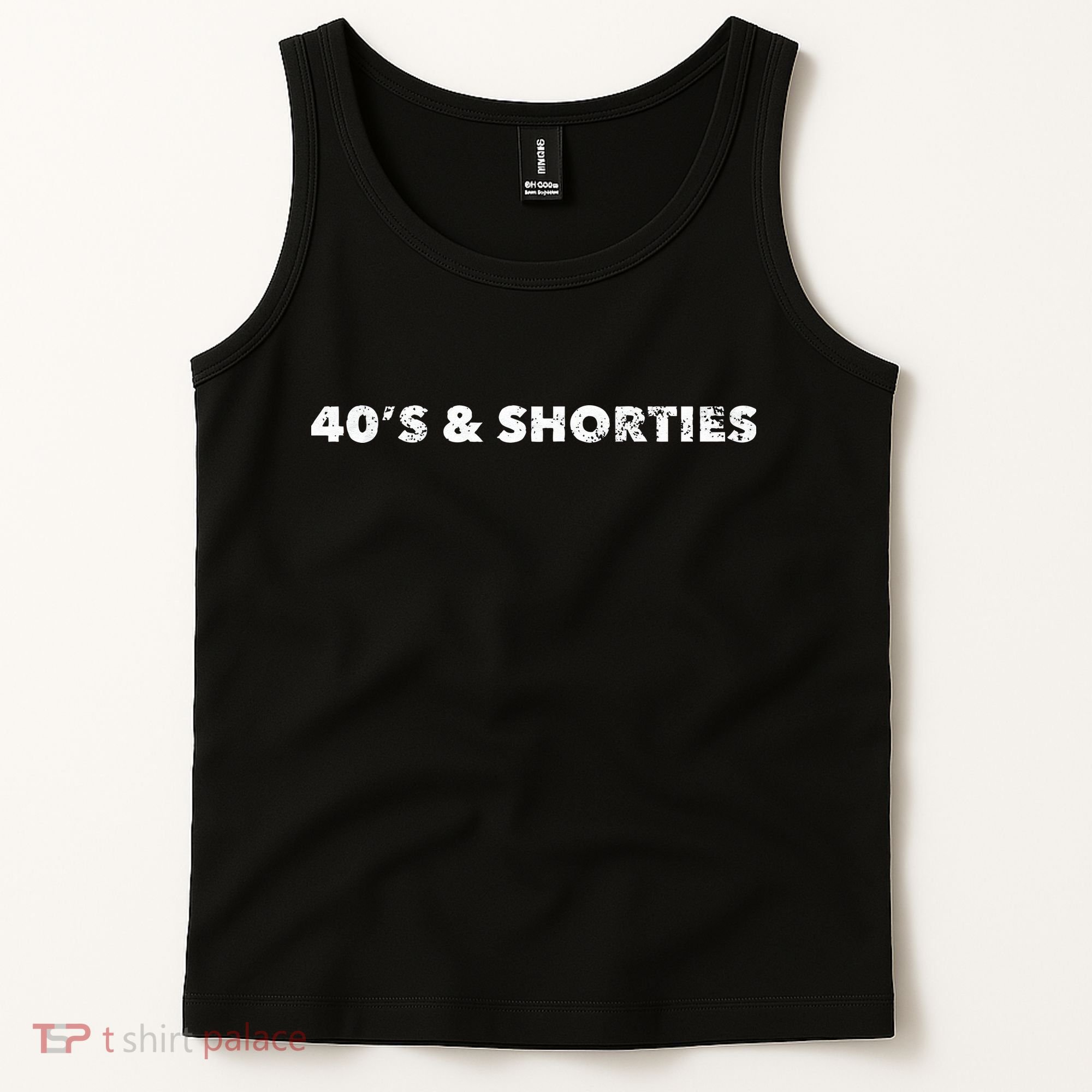 40's And Shorties When Birthday Drinking Is Your Jam Funny Tank Top