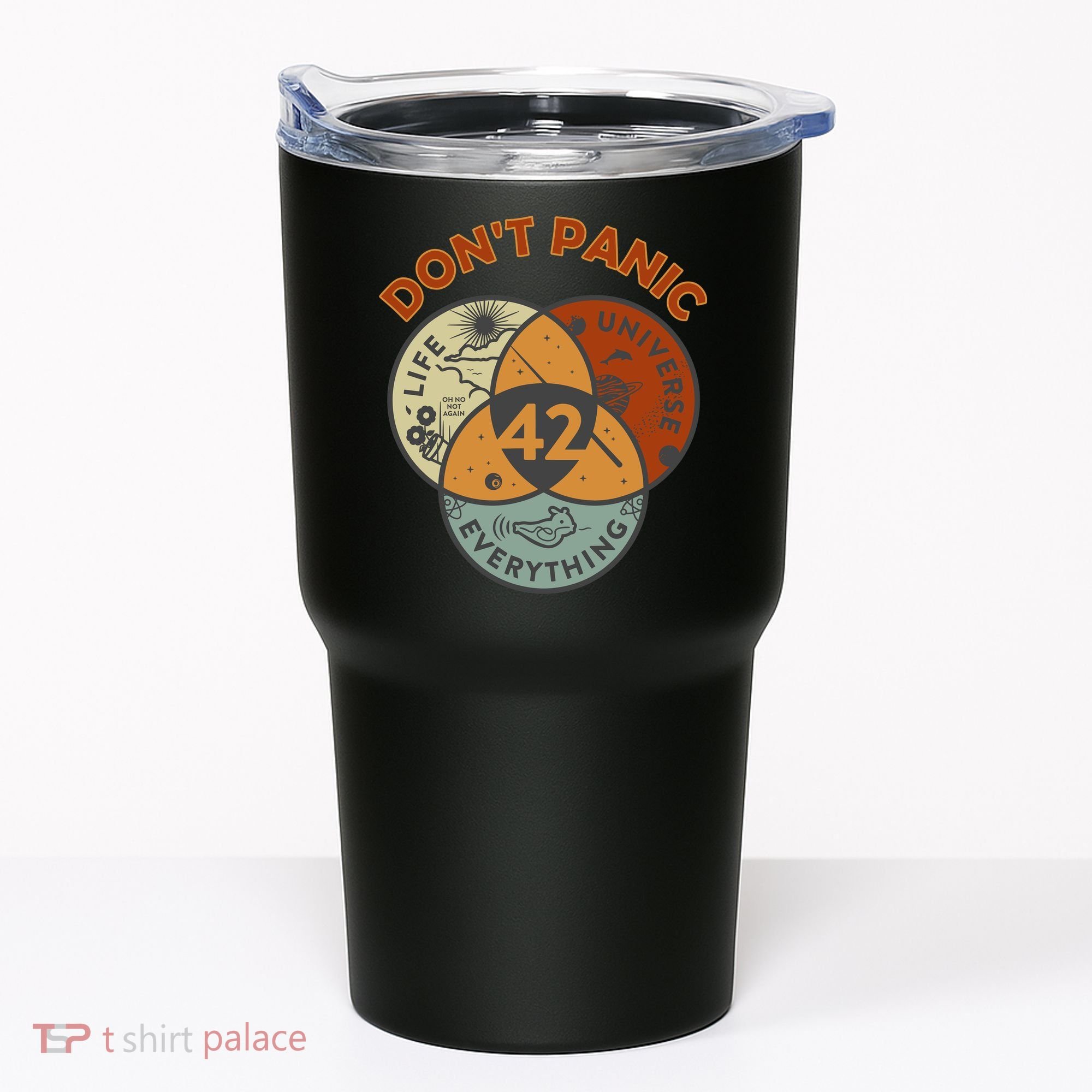 42 Answer To Life The Universe And Everything DonT Panic Tumbler