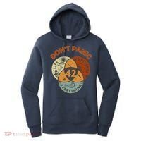 42 Answer To Life The Universe And Everything DonT Panic Women's Hoodie thumb 0