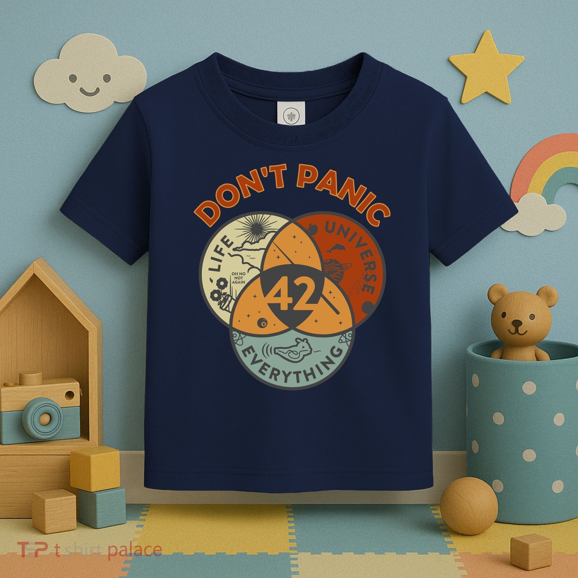 42 Answer To Life The Universe And Everything DonT Panic Toddler T-Shirt