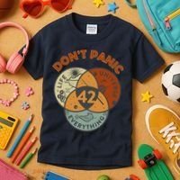 42 Answer To Life The Universe And Everything DonT Panic Kids T-Shirt thumb 3