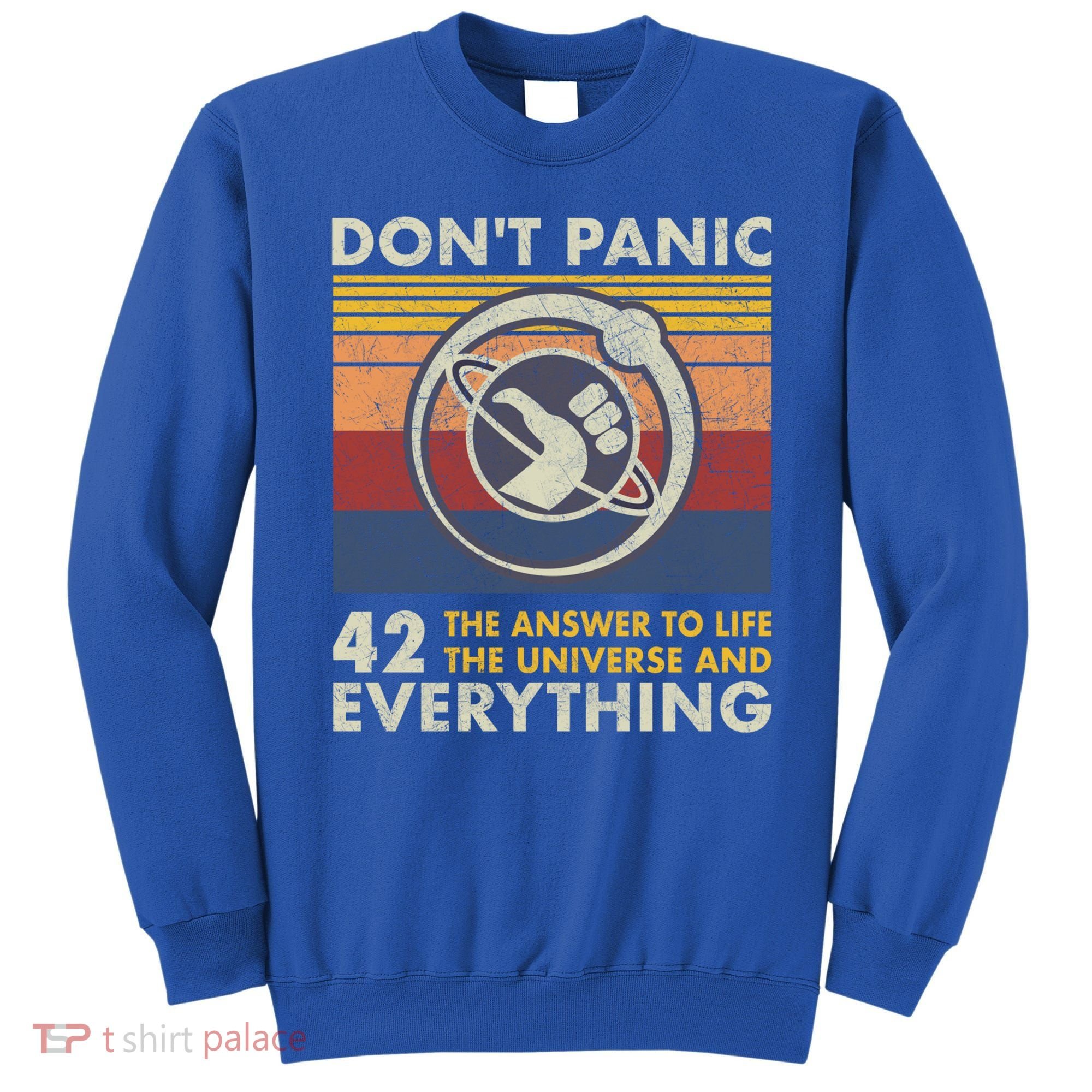 42 Answer To All Questions Gift Life Universe Everything Funny Gift Sweatshirt