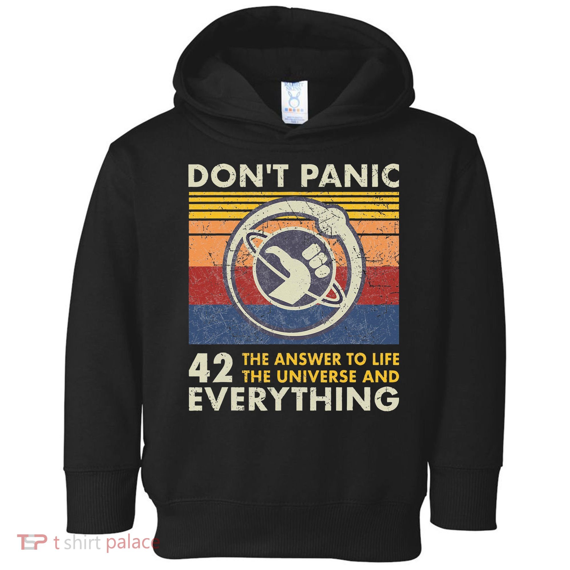 42 Answer To All Questions Life Universe Everything Toddler Hoodie