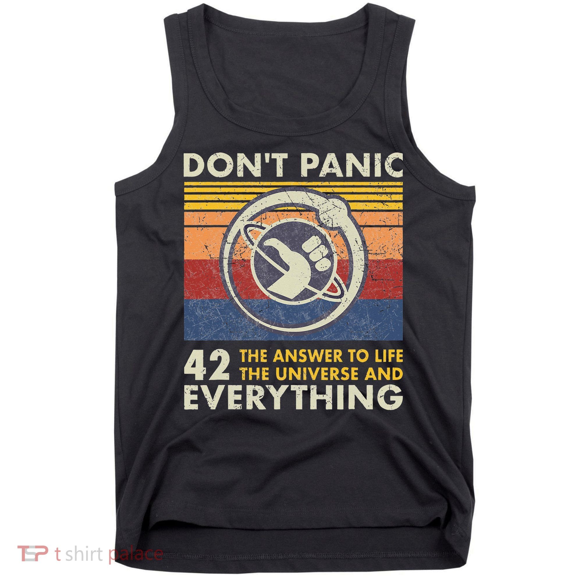 42 Answer To All Questions Life Universe Everything Tank Top