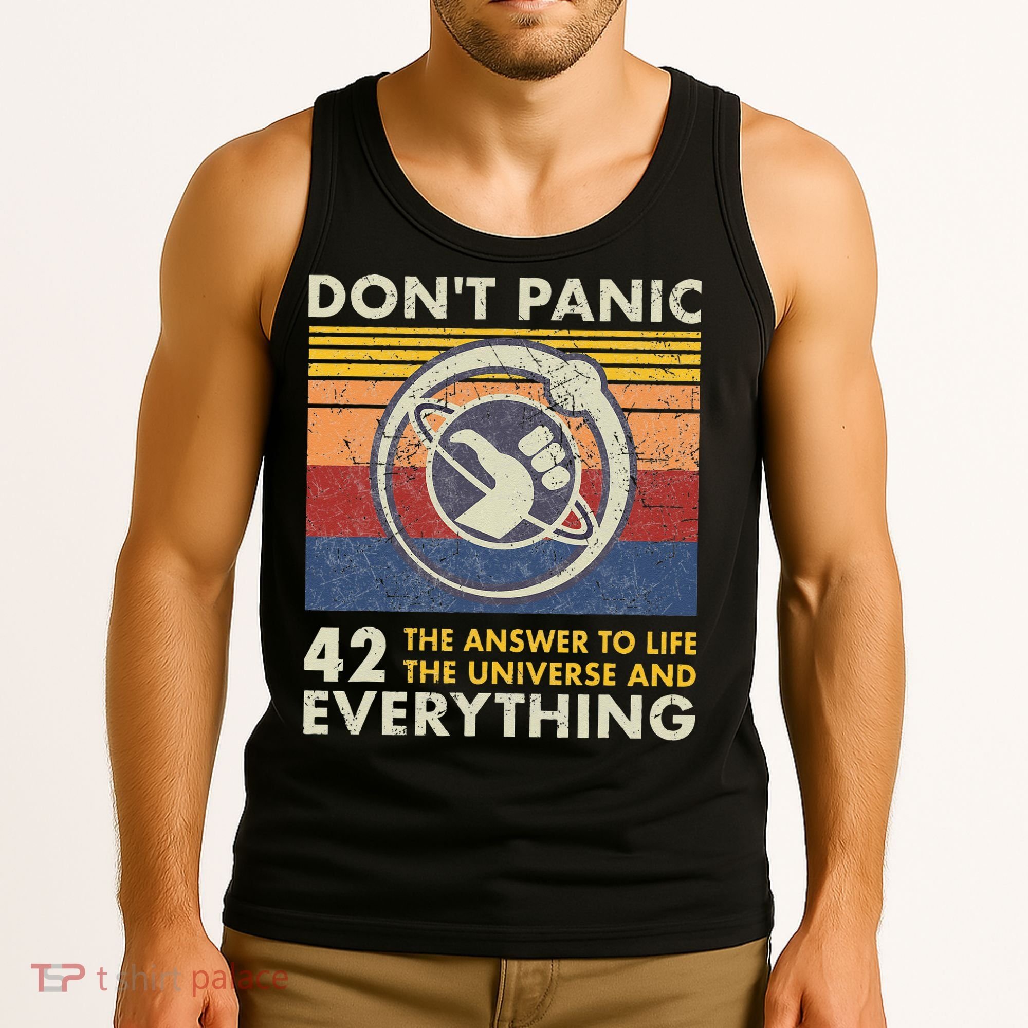 42 Answer To All Questions Life Universe Everything Tank Top