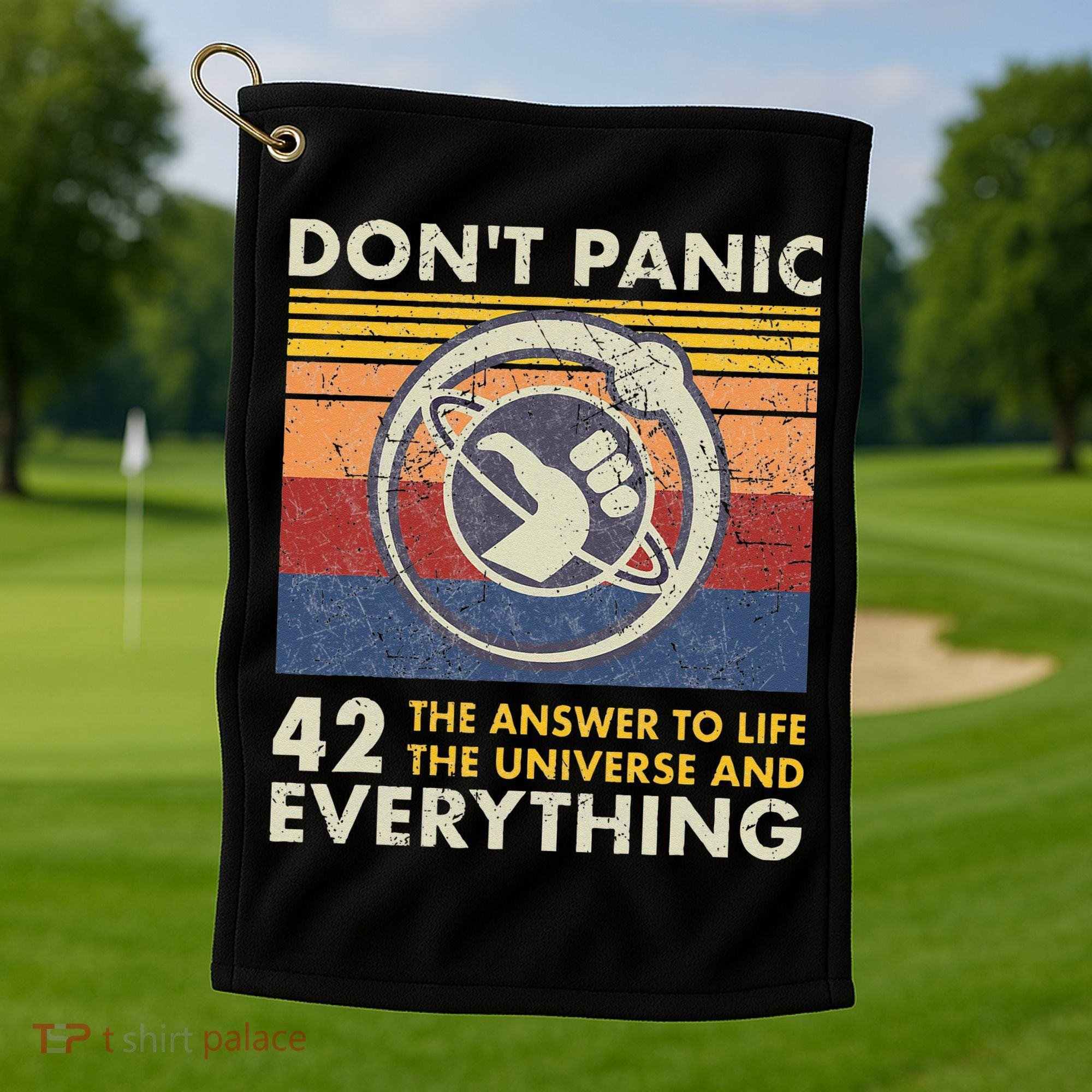 42 Answer To All Questions Life Universe Everything Golf Towel