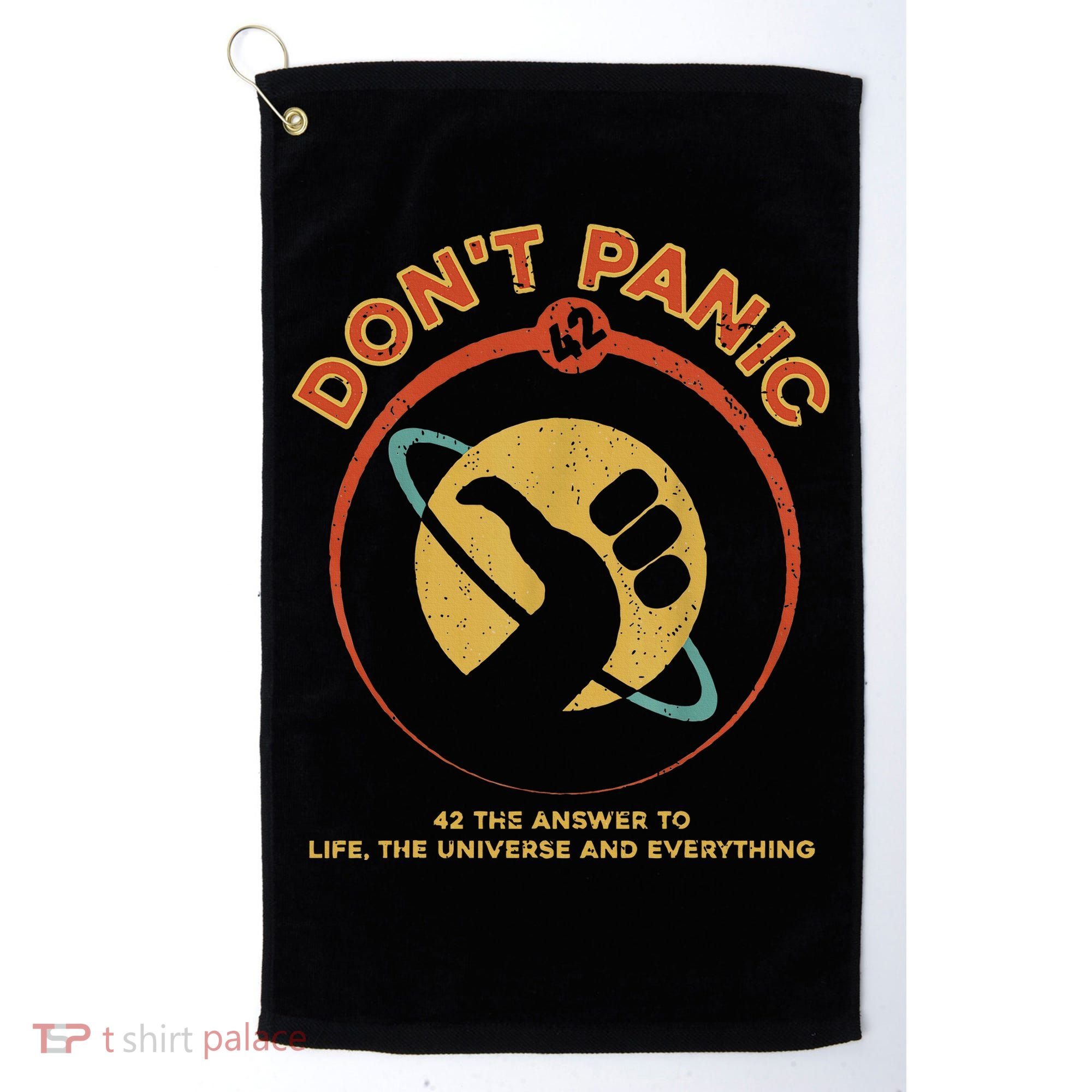 42 Answer To Life The Universe And Everything DonT Panic Golf Towel