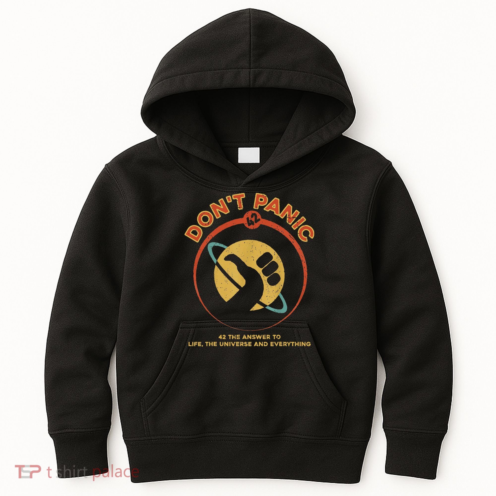 42 Answer To Life The Universe And Everything DonT Panic Kids Hoodie