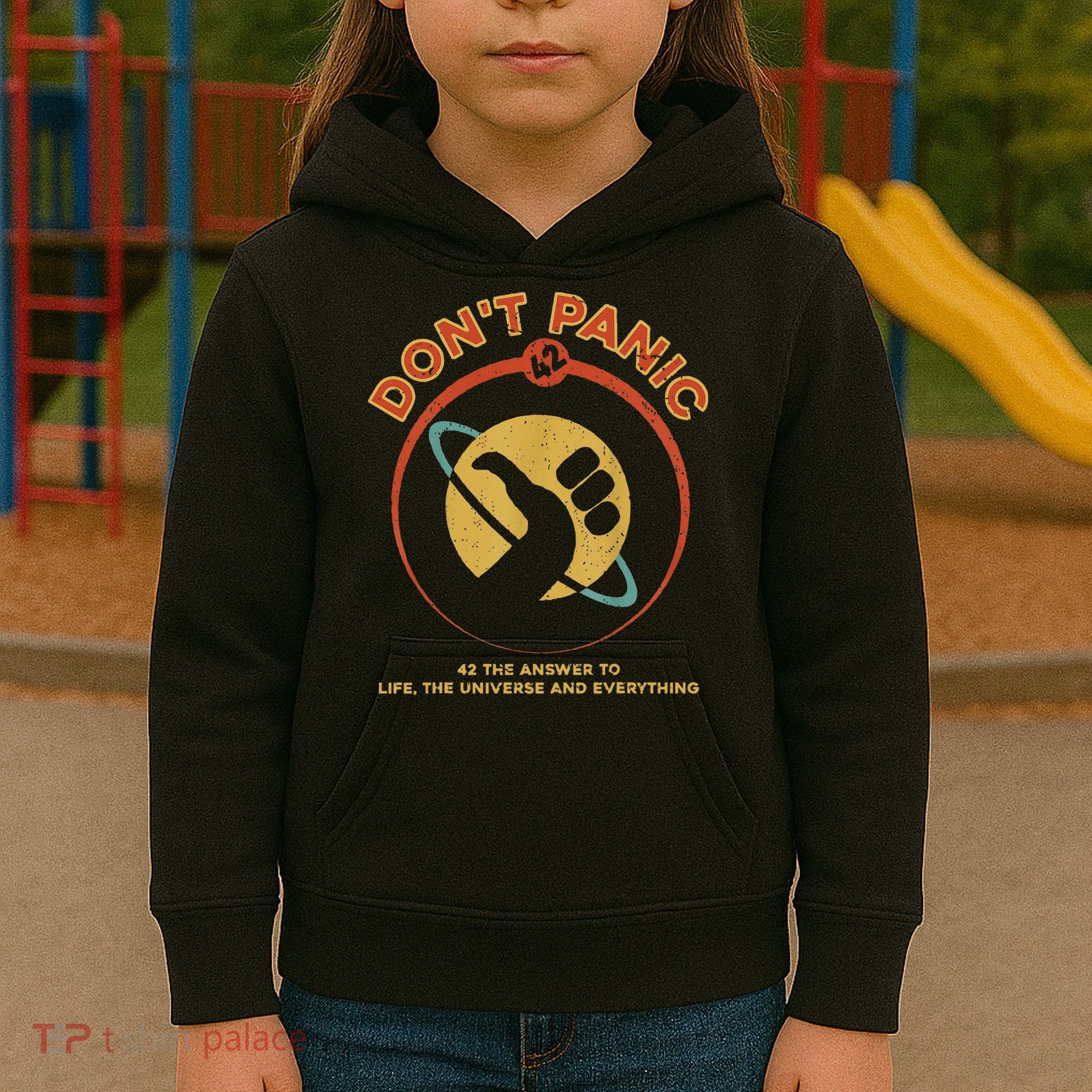 42 Answer To Life The Universe And Everything DonT Panic Kids Hoodie