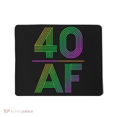 40 AF Vintage 40th Birthday Gift Mousepad