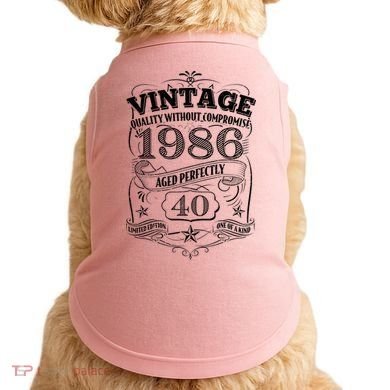 40th Birthday 1986 Vintage Quality Without Compromise  Doggie Tank