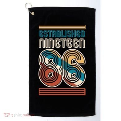 40th Birthday 1986 Established Nineteen 86 Golf Towel