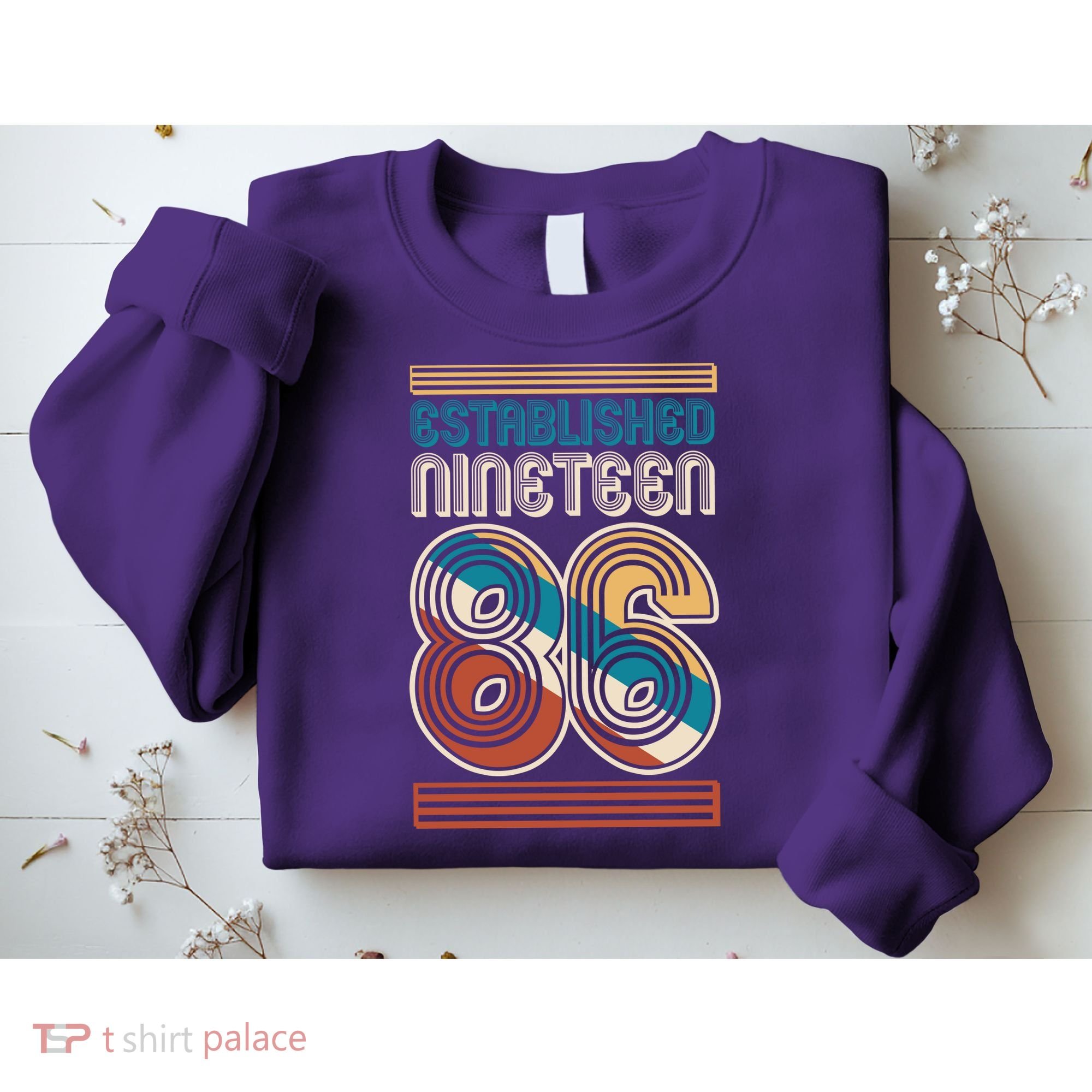 40th Birthday 1986 Established Nineteen 86 Sweatshirt