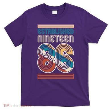 40th Birthday 1986 Established Nineteen 86 T-Shirt