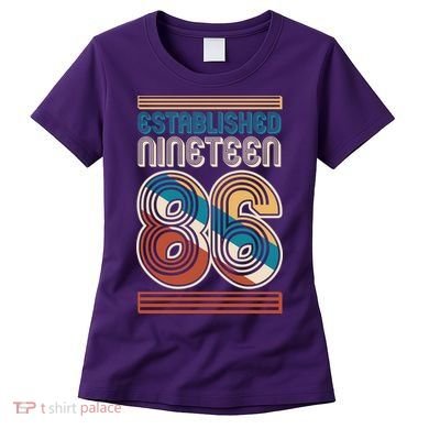 40th Birthday 1986 Established Nineteen 86 Women's T-Shirt