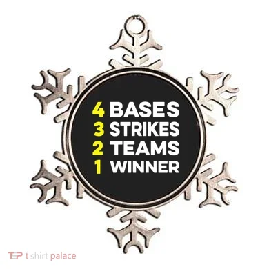 4 Bases 3 Strikes 2 Teams 1 Winner Ornament