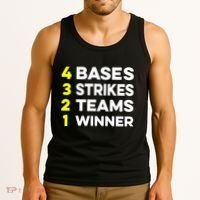 4 Bases 3 Strikes 2 Teams 1 Winner Tank Top thumb 3