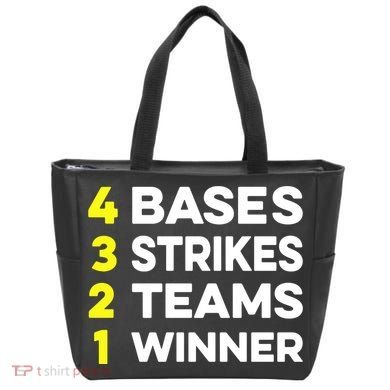 4 Bases 3 Strikes 2 Teams 1 Winner Tote Bag