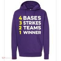 4 Bases 3 Strikes 2 Teams 1 Winner Hoodie thumb 0