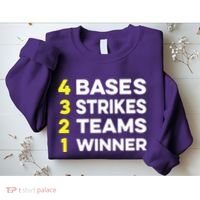 4 Bases 3 Strikes 2 Teams 1 Winner Sweatshirt thumb 2