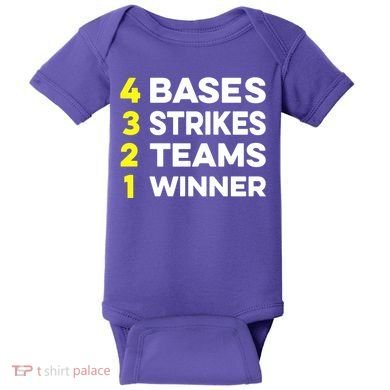 4 Bases 3 Strikes 2 Teams 1 Winner Baby Bodysuit