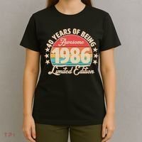 40th Birthday 40 Years Of Being Awesome 1986 Limited Edition T-Shirt thumb 4