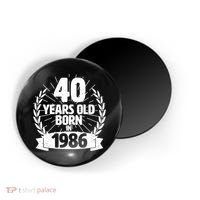 40th Birthday 40 Years Old Born In 1986 Wreath Banner  Magnet thumb 0