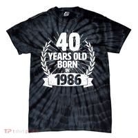40th Birthday 40 Years Old Born In 1986 Wreath Banner  Tie-Dye T-Shirt thumb 0