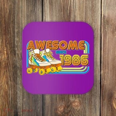 40th Birthday Awesome Since 1986 Retro Roller Skates  Coaster