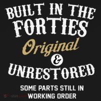 40th Birthday Built In The Forties Original And Unrestored Women's Hoodie thumb 2