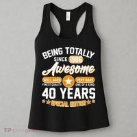 40th Birthday Being Totally Awesome Since 1986 Special Edition  Women's Tank Top thumb 3