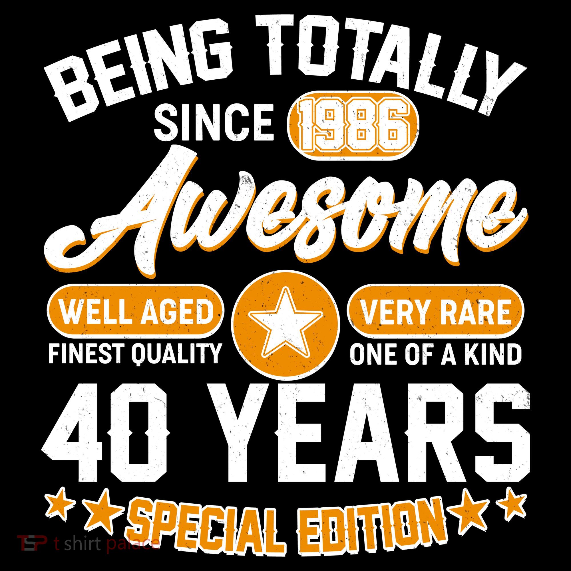 40th Birthday Being Totally Awesome Since 1986 Special Edition  Tall Hoodie