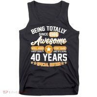 40th Birthday Being Totally Awesome Since 1986 Special Edition  Tank Top thumb 0