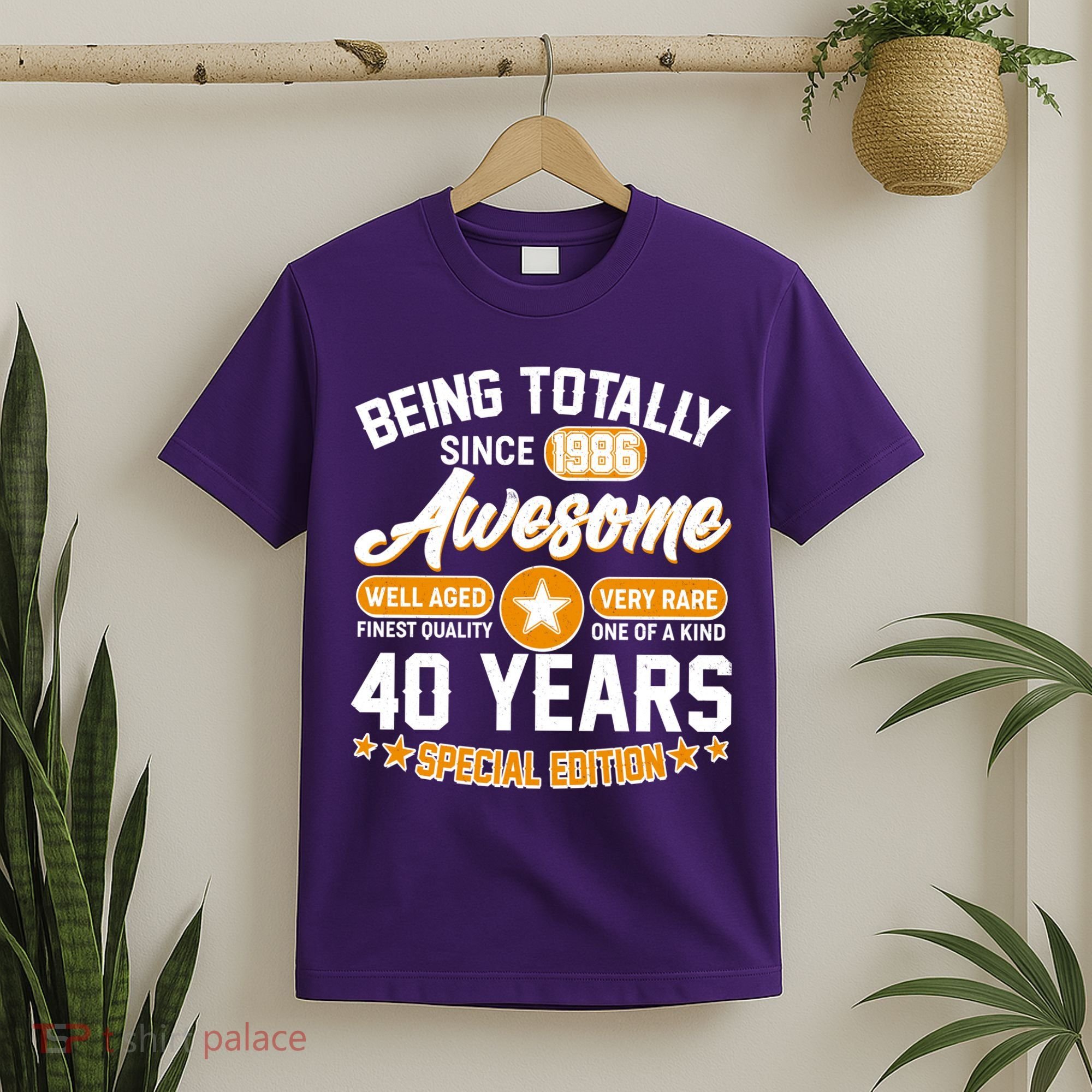 40th Birthday Being Totally Awesome Since 1986 Special Edition  T-Shirt