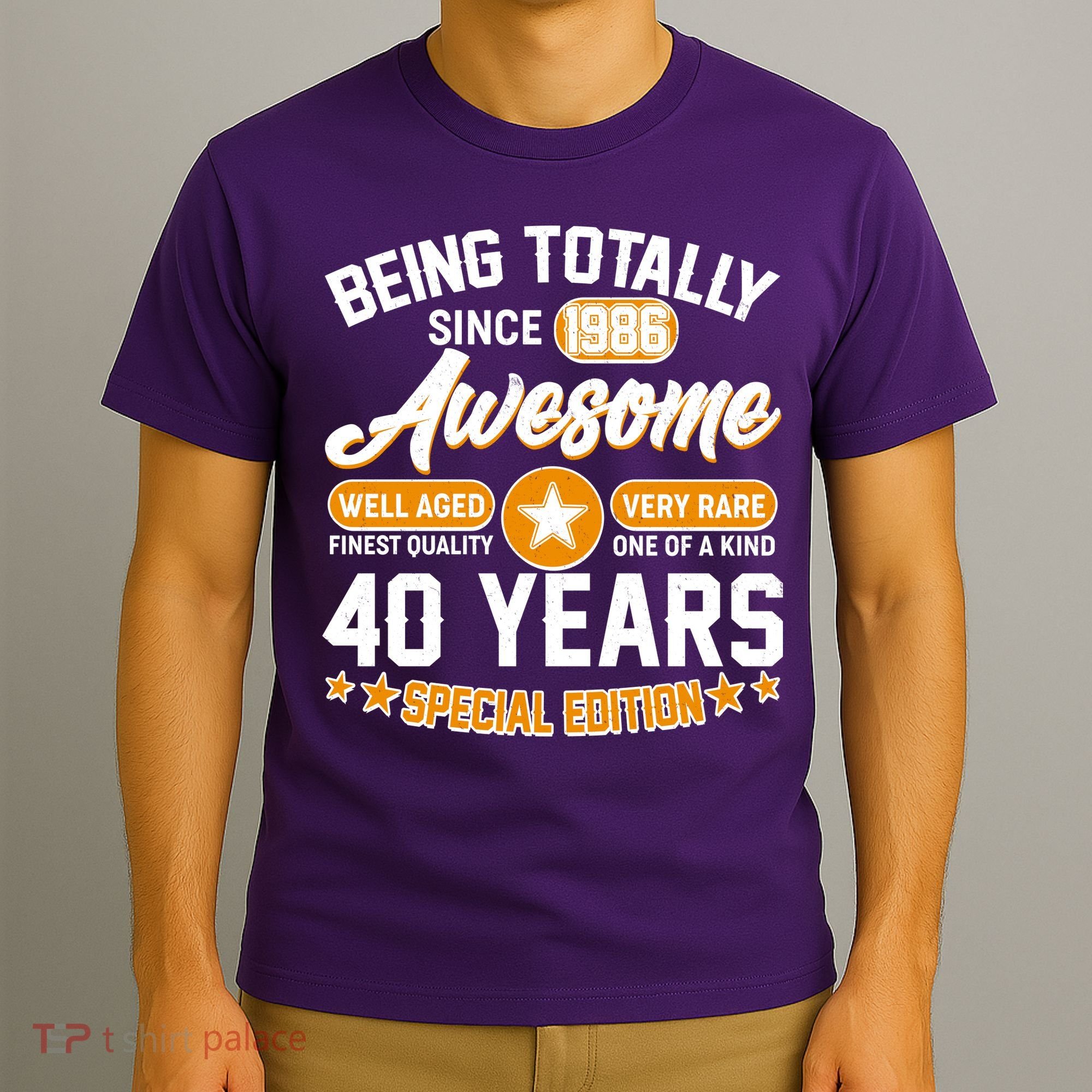 40th Birthday Being Totally Awesome Since 1986 Special Edition  T-Shirt