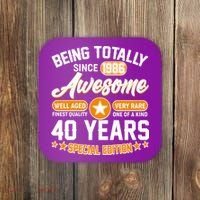 40th Birthday Being Totally Awesome Since 1986 Special Edition  Coaster thumb 0